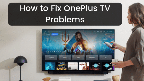 fix oneplus tv