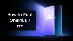 Root OnePlus 7 Pro