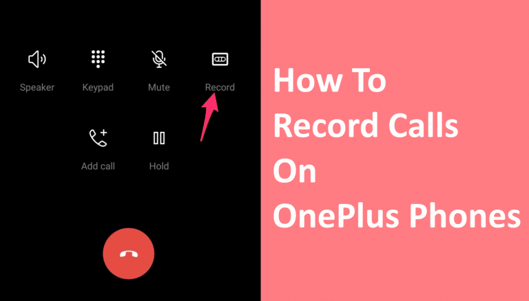 record phone calls on OnePlus