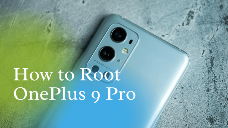 root oneplus 9 pro